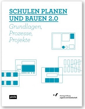 Schulen planen und bauen, 2. Auflage vom Juni 2017